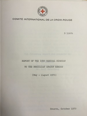 Capa do relatório sobre a missão do CICV à Amazônia em 1970 (Foto: Ag. Pública)